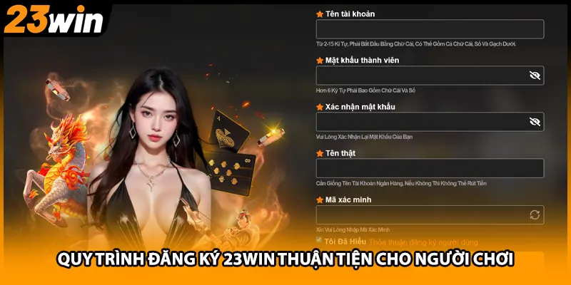 Quy trình đăng ký 23WIN thuận tiện cho người chơi